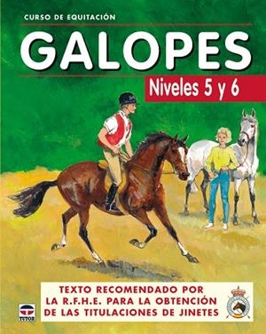 CURSO DE EQUITACIÓN. GALOPES NIVELES 5 Y 6 | 9788479025625 | Los Autores de Galopes | Librería Castillón - Comprar libros online Aragón, Barbastro