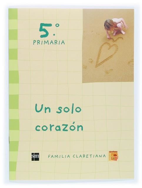 5EP.CLA.UN SOLO CORAZON 05 | 9788467505177 | Librería Castillón - Comprar libros online Aragón, Barbastro