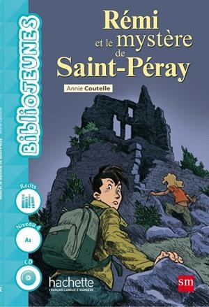 1º ESO FRANCÉS LECTURAS RÉMI ET LE MYSTÈRE DE SAINT-PERAY | 9788467583601 | Coutelle, Annie | Librería Castillón - Comprar libros online Aragón, Barbastro