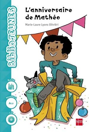 5º EP FRANCÉS LECTURAS L´ANNIVERSAIRE DE MATHÉO-15 | 9788467577556 | Lyons Oliviéri, Marie-Laure | Librería Castillón - Comprar libros online Aragón, Barbastro