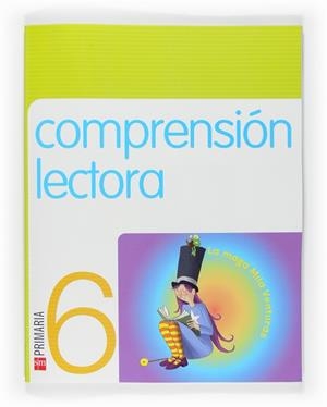 6º EP CUADERNO COMPRENSIÓN LECTORA-09 (LA MAGA MILA AVENTURAS) | 9788467533712 | Martí Orriols, Meritxell / Guerra Reboredo, Alfonso | Librería Castillón - Comprar libros online Aragón, Barbastro