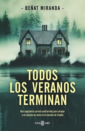Todos los veranos terminan | 9788401027208 | Beñat Miranda | Librería Castillón - Comprar libros online Aragón, Barbastro