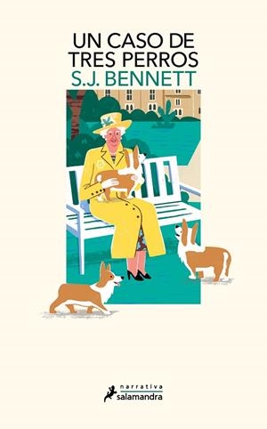 Un caso de tres perros (Su Majestad, la reina investigadora 2) | 9788418681288 | S. J. Bennett | Librería Castillón - Comprar libros online Aragón, Barbastro