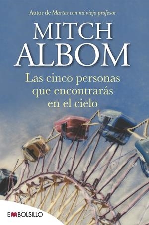 Las cinco personas que encontrarás en el cielo | 9788415140160 | Albom, Mitch | Librería Castillón - Comprar libros online Aragón, Barbastro