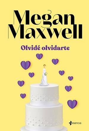 Olvidé olvidarte | 9788408262060 | Maxwell, Megan | Librería Castillón - Comprar libros online Aragón, Barbastro