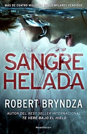 Sangre helada (Serie Erika Foster 5) | 9788418870231 | Robert Bryndza | Librería Castillón - Comprar libros online Aragón, Barbastro