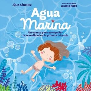 Agua Marina | 9788418054914 | Júlia Sánchez | Librería Castillón - Comprar libros online Aragón, Barbastro