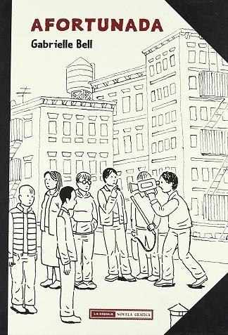 AFORTUNADA | 9788478338320 | BELL, GABRIELLE | Librería Castillón - Comprar libros online Aragón, Barbastro