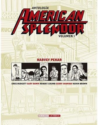 ANTOLOGIA AMERICAN SPLENDOR 01 | 9788417442965 | Harvey Pekar | Librería Castillón - Comprar libros online Aragón, Barbastro