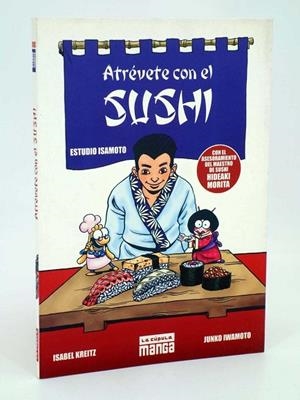 ATREVETE CON EL SUSHI | 9788478336609 | KREITZ, ISABEL | Librería Castillón - Comprar libros online Aragón, Barbastro