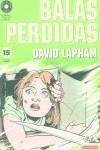 BALAS PERDIDAS 15 | 9788478334742 | LAPHAM, DAVID | Librería Castillón - Comprar libros online Aragón, Barbastro