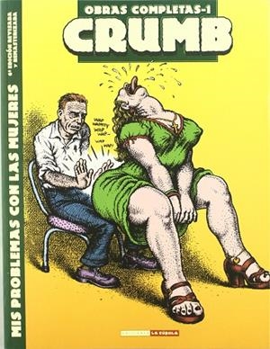 CRUMB O.C. 01/MIS PROBLEMAS CON LAS MUJERES | 9788478337019 | CRUMB, ROBERT | Librería Castillón - Comprar libros online Aragón, Barbastro