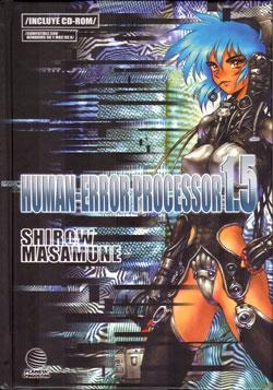 HUMAN ERROR PROCESSOR 1.5 | 9788467411881 | MASAMUNE, SHIROW | Librería Castillón - Comprar libros online Aragón, Barbastro