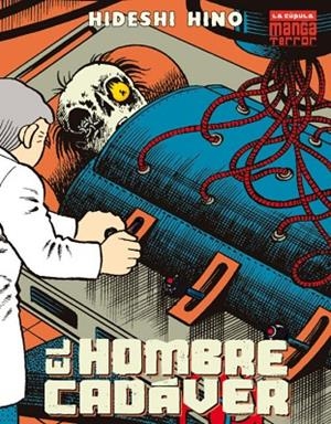 HOMBRE CADAVER, EL (2ª EDICION) | 9788416400744 | HINO, HIDESHI | Librería Castillón - Comprar libros online Aragón, Barbastro