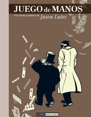 JUEGO DE MANOS "OBRA COMPLETA" (2ª ED.) | 9788478339273 | LUTES, JASON | Librería Castillón - Comprar libros online Aragón, Barbastro