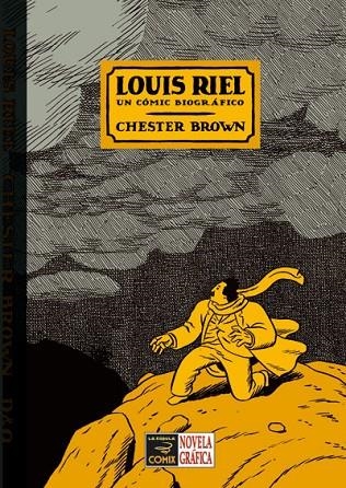 LOUIS RIEL/UN COMIC BIOGRAFICO | 9788478337170 | BROWN, CHESTER | Librería Castillón - Comprar libros online Aragón, Barbastro
