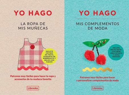 YO HAGO LA ROPA DE MIS MUñECAS Y MIS COMPLEMENTOS DE MODA 3ª | 9788412229721 | VAUX,GEORGIA | Librería Castillón - Comprar libros online Aragón, Barbastro