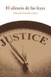 El silencio de las leyes | 9788412521351 | GONZALEZ / GONZALEZ LOPEZ | Librería Castillón - Comprar libros online Aragón, Barbastro
