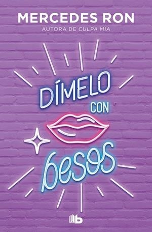 Dímelo con besos (Dímelo 3) | 9788413143934 | Mercedes Ron | Librería Castillón - Comprar libros online Aragón, Barbastro