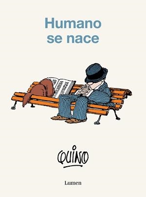 Humano se nace | 9788426423801 | Quino | Librería Castillón - Comprar libros online Aragón, Barbastro
