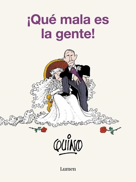 ¡Qué mala es la gente! | 9788426423818 | Quino | Librería Castillón - Comprar libros online Aragón, Barbastro