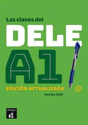 Las Claves del nuevo DELE A1 | 9788417710774 | Soria, Maria Pilar / Martínez, María José / Sánchez, Daniel | Librería Castillón - Comprar libros online Aragón, Barbastro