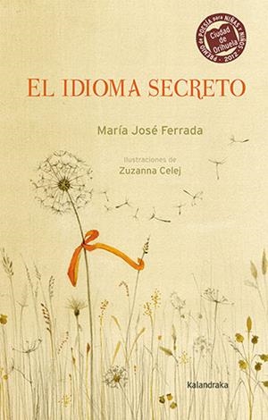 El idioma secreto | 9788413431697 | Ferrada, María José | Librería Castillón - Comprar libros online Aragón, Barbastro