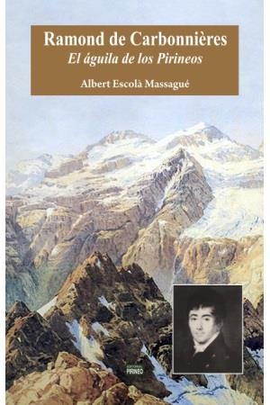 RAMOND DE CARBONNIÈRES | 9788417817541 | ESCOLÀ MASSAGUÉ, ALBERT | Librería Castillón - Comprar libros online Aragón, Barbastro