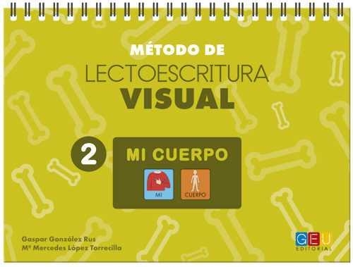 Método de lectoescritura visual 2 Mi cuerpo | 9788416729814 | VV.AA. | Librería Castillón - Comprar libros online Aragón, Barbastro