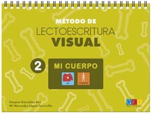Método de lectoescritura visual 2 Mi cuerpo | 9788416729814 | VV.AA. | Librería Castillón - Comprar libros online Aragón, Barbastro