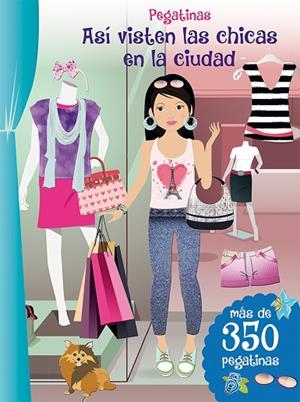 Pegatinas - Así visten las chicas en la ciudad | 9788416648207 | VARIOS | Librería Castillón - Comprar libros online Aragón, Barbastro