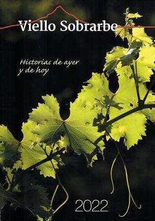 VIELLO SOBRARBE 2022 : HISTORIAS DE AYER Y DE HOY | 9999900013580 | Librería Castillón - Comprar libros online Aragón, Barbastro