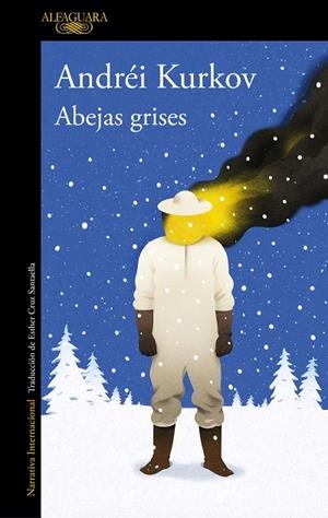 Abejas grises | 9788420463629 | Andréi Kurkov | Librería Castillón - Comprar libros online Aragón, Barbastro