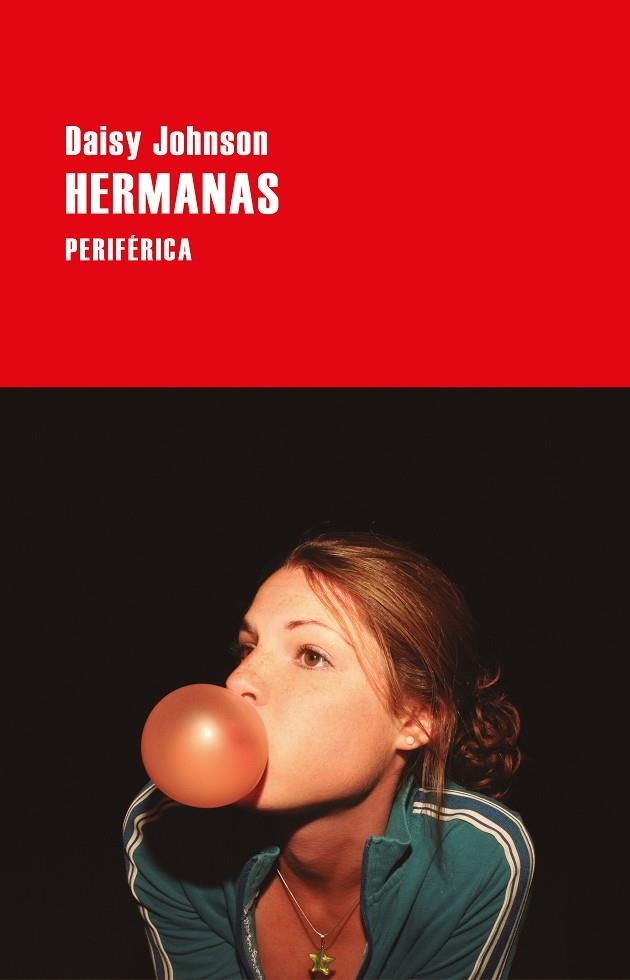 Hermanas | 9788418838453 | Johnson, Daisy | Librería Castillón - Comprar libros online Aragón, Barbastro