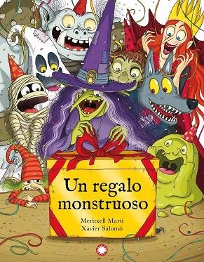 Un regalo monstruoso | 9788418304910 | Martí, Meritxell / Salomó, Xavier | Librería Castillón - Comprar libros online Aragón, Barbastro