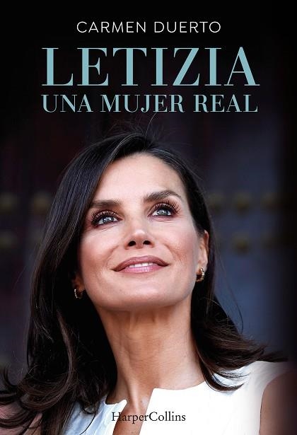 Letizia, una mujer real | 9788491398387 | Duerto, Carmen | Librería Castillón - Comprar libros online Aragón, Barbastro
