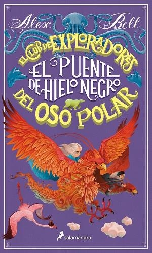 El puente de hielo negro (El Club de los Exploradores del Oso Polar 3) | 9788418174179 | Alex Bell | Librería Castillón - Comprar libros online Aragón, Barbastro
