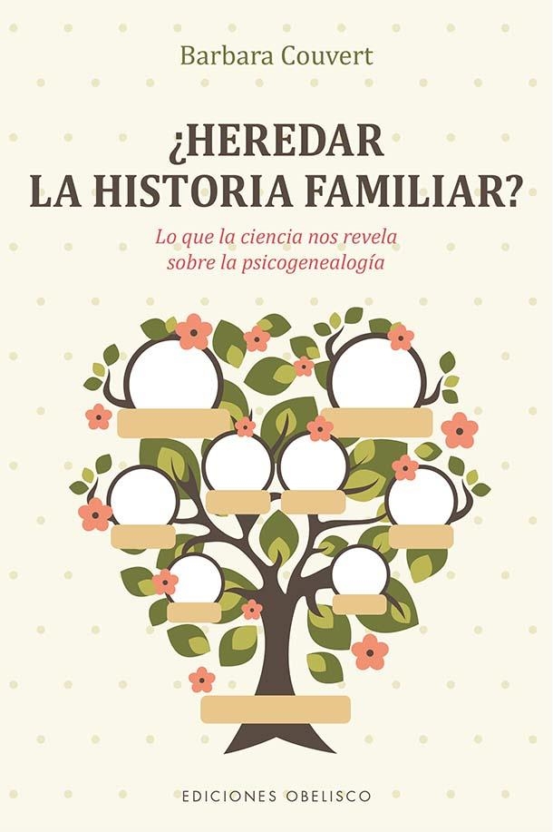 ¿Heredar la historia familiar? | 9788491119067 | Couvert, Barbara | Librería Castillón - Comprar libros online Aragón, Barbastro