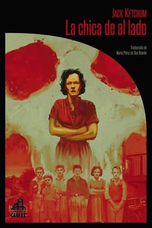 La chica de al lado (3ªED) | 9788494923296 | Ketchum, Jack | Librería Castillón - Comprar libros online Aragón, Barbastro