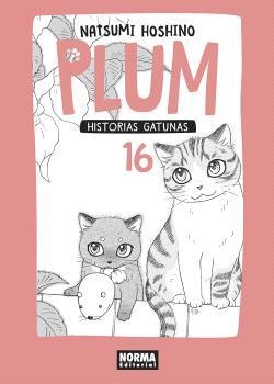 PLUM 16. HISTORIAS GATUNAS | 9788467937459 | NATSUMI HOSHINO | Librería Castillón - Comprar libros online Aragón, Barbastro