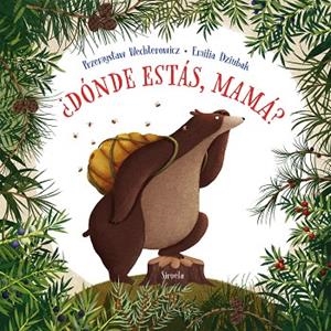 ¿Dónde estás, mamá? | 9788419419132 | Wechterowicz, Przemyslaw | Librería Castillón - Comprar libros online Aragón, Barbastro