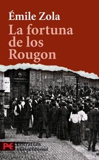 FORTUNA DE LOS ROUGON, LA - LB | 9788420660202 | ZOLA, EMILE | Librería Castillón - Comprar libros online Aragón, Barbastro