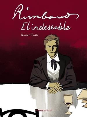 Rimbaud, el indeseable [Cómic] | 9788413629889 | Coste, Xavier | Librería Castillón - Comprar libros online Aragón, Barbastro