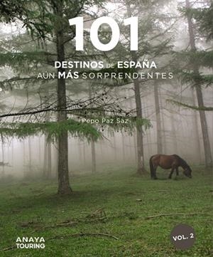 101 Destinos de España aún más Sorprendentes | 9788491584483 | Paz Saz, Pepo | Librería Castillón - Comprar libros online Aragón, Barbastro