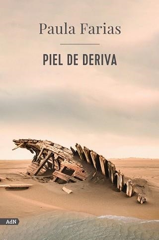 Piel de deriva (AdN) | 9788413629506 | Farias, Paula | Librería Castillón - Comprar libros online Aragón, Barbastro