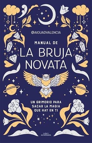 Manual de la bruja novata | 9788419191281 | @aiguadvalencia | Librería Castillón - Comprar libros online Aragón, Barbastro