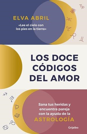 Los doce códigos del amor | 9788425359118 | Elva Abril | Librería Castillón - Comprar libros online Aragón, Barbastro