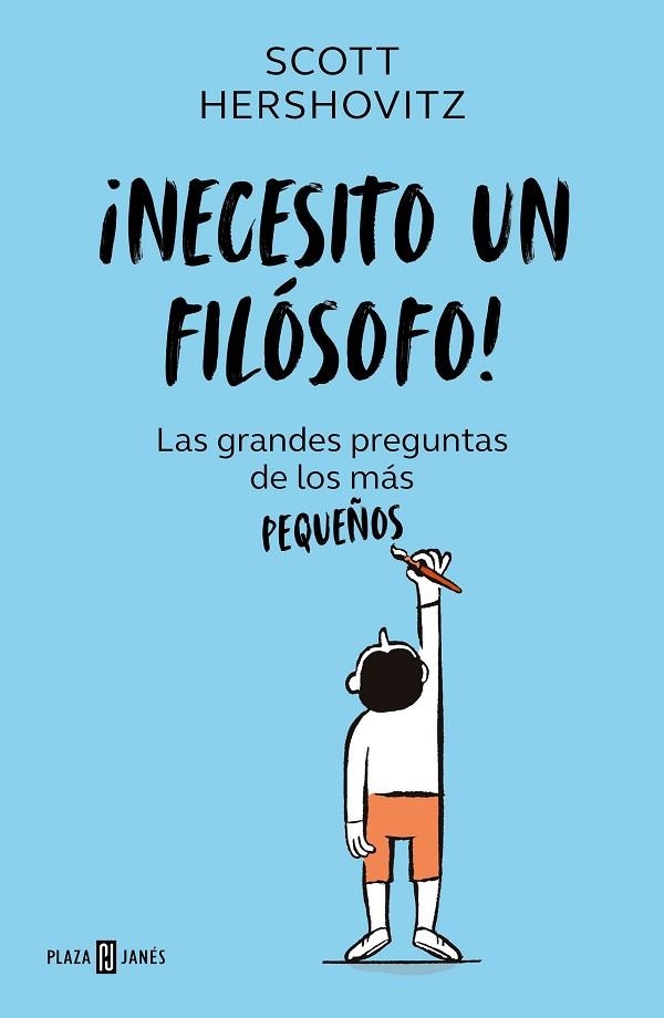 ¡Necesito un filósofo! | 9788401027642 | Scott Hershovitz | Librería Castillón - Comprar libros online Aragón, Barbastro