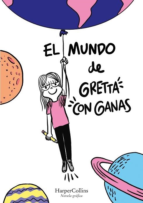 El mundo de Gretta con Ganas | 9788418774058 | Mansur, Mariangela | Librería Castillón - Comprar libros online Aragón, Barbastro