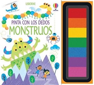 MONSTRUOS PINTA CON LOS DEDOS | 9781803704074 | Watt, Fiona | Librería Castillón - Comprar libros online Aragón, Barbastro